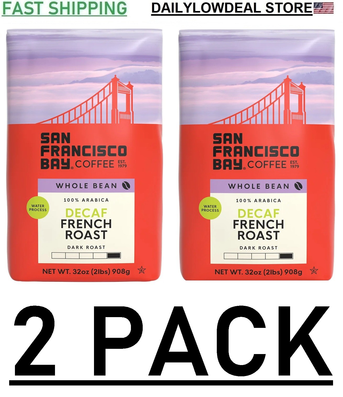 2 PACK- San Francisco Bay DECAF French Roast Whole Bean Coffee 2 lb (Total 4 lb)