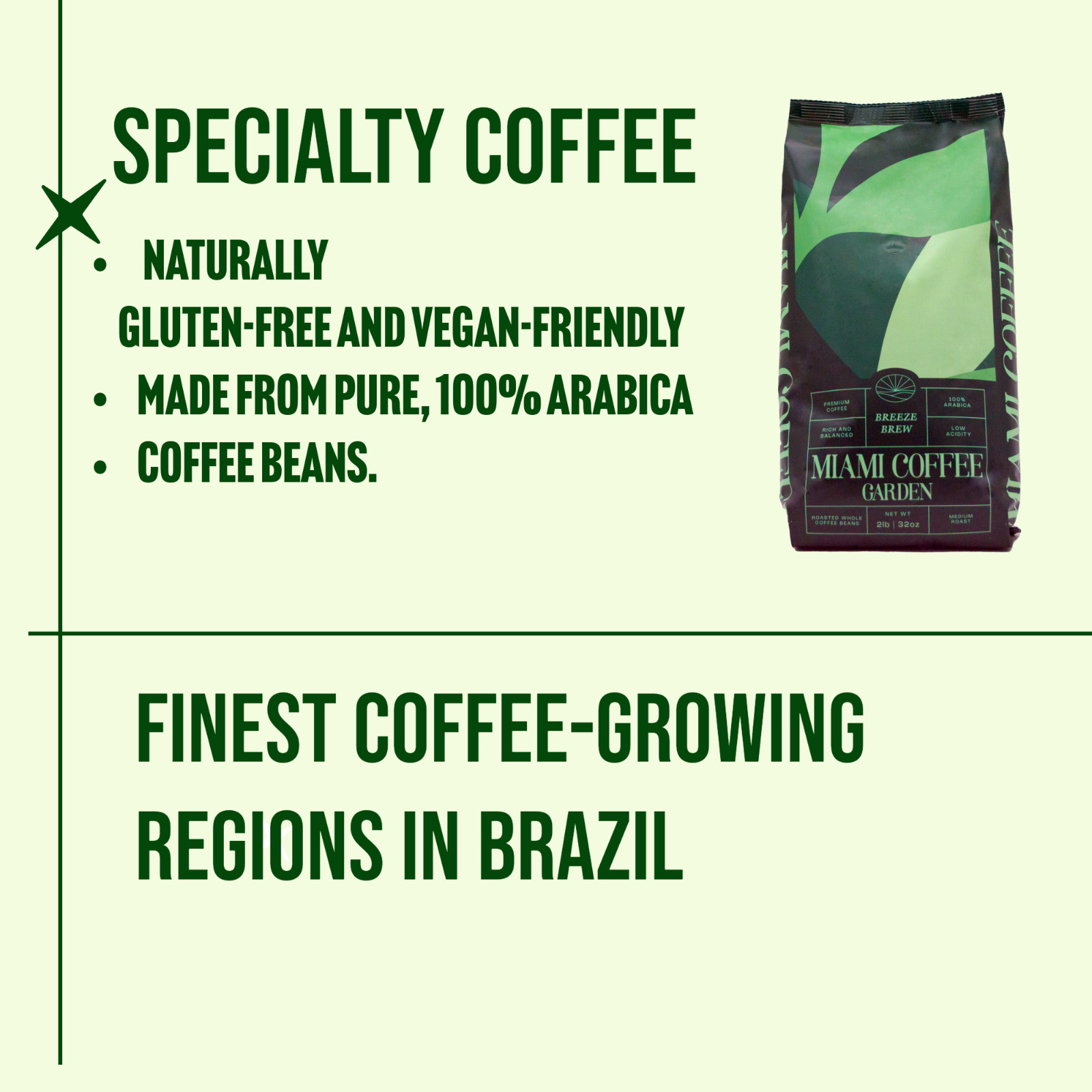 Miami Coffee Garden, Brazilian Premium Coffee, 2lb whole beans roasted, Arabica