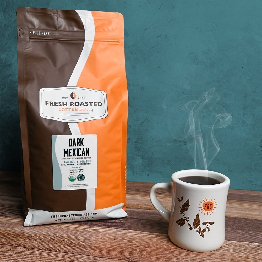 Organic Dark Roast Mexican | Mold, Mycotoxin Tested | Fresh Roasted Coffee