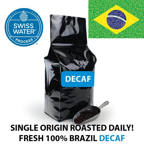 BRAZIL DECAF SWISS WATER PROCESS ROASTED COFFEE WHOLE BEAN or GROUND
