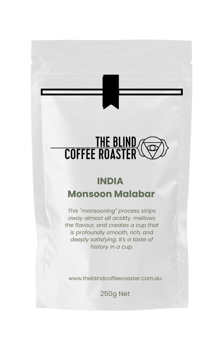 The Blind Coffee Roaster INDIA Monsoon Malabar Fresh Roast Coffee Beans 250g