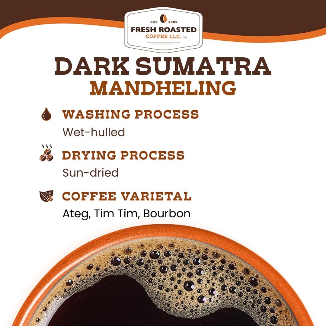 Fresh Roasted Coffee, Dark Sumatra Mandheling, 2 lb (32 oz), Dark Roast, Kosher,