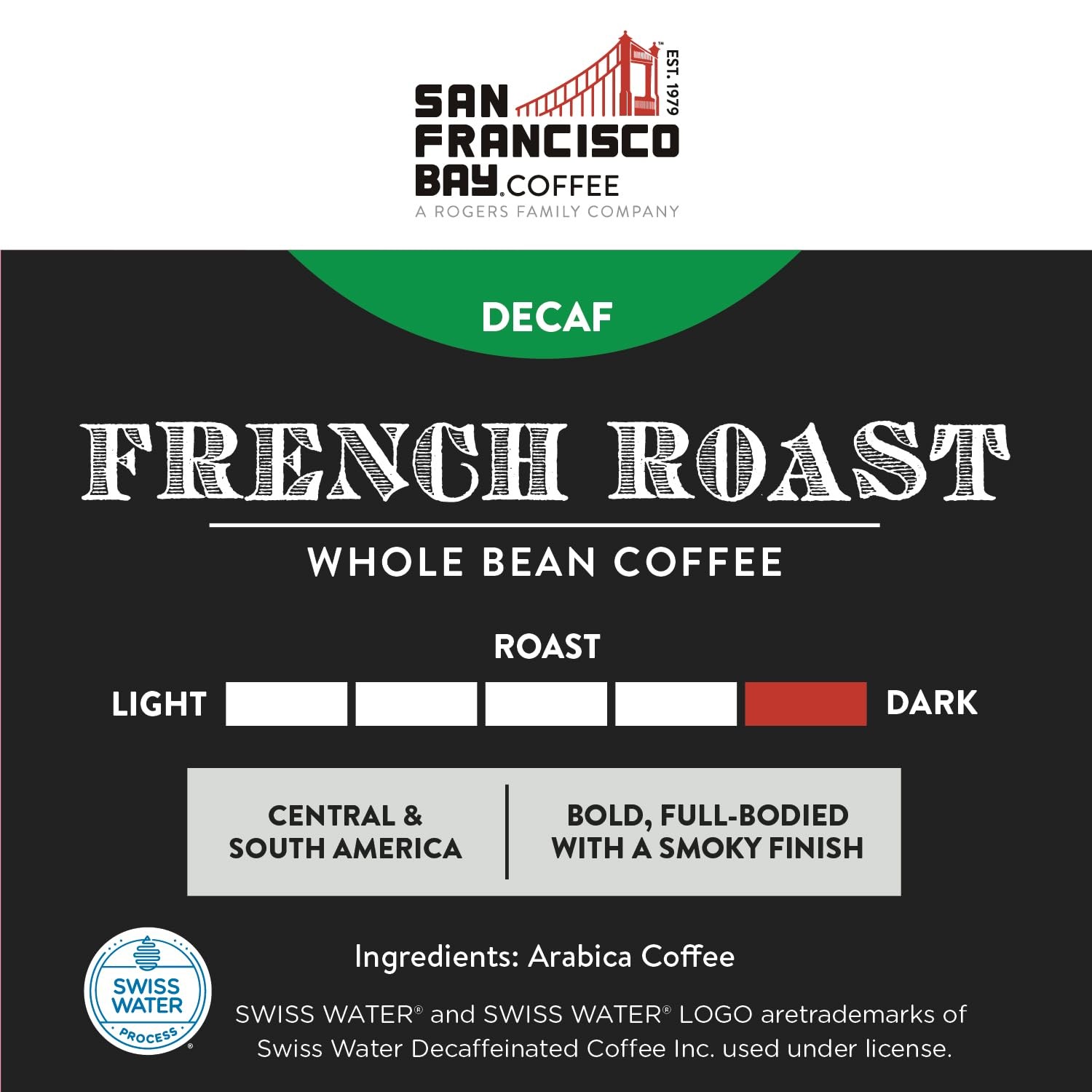 San Francisco Bay Whole Bean Coffee – DECAF French Roast (2lb Bag), Dark Roast,