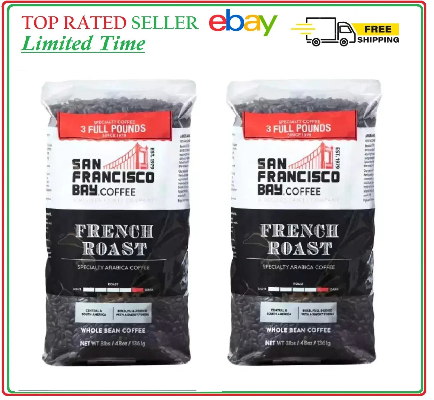 San Francisco French Roast Whole Bean Coffee 3 Lb, 2-Pack Dark Roast