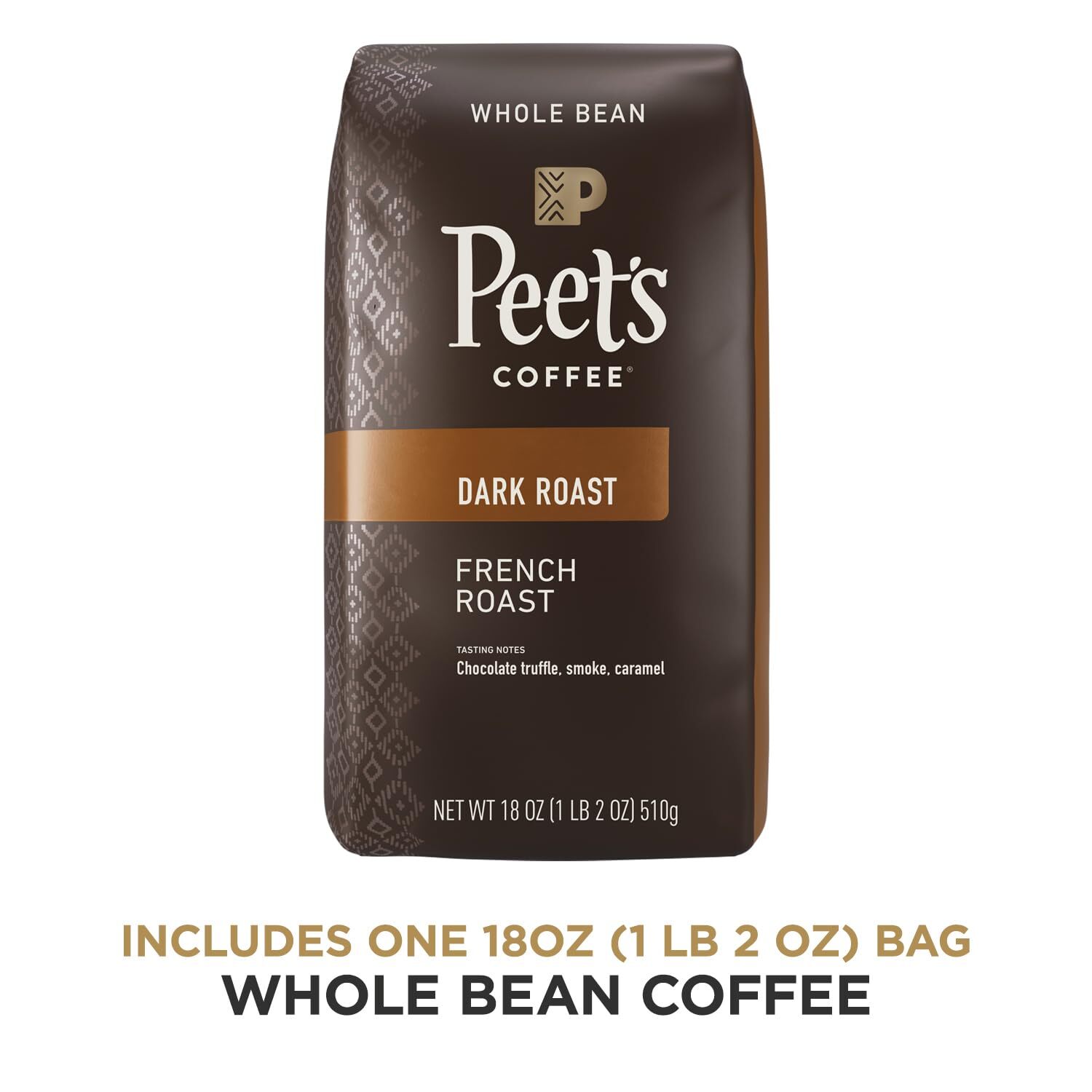 Peet’s French Roast Dark Roast Whole Bean Coffee 18 Ounce Bold and Smoky