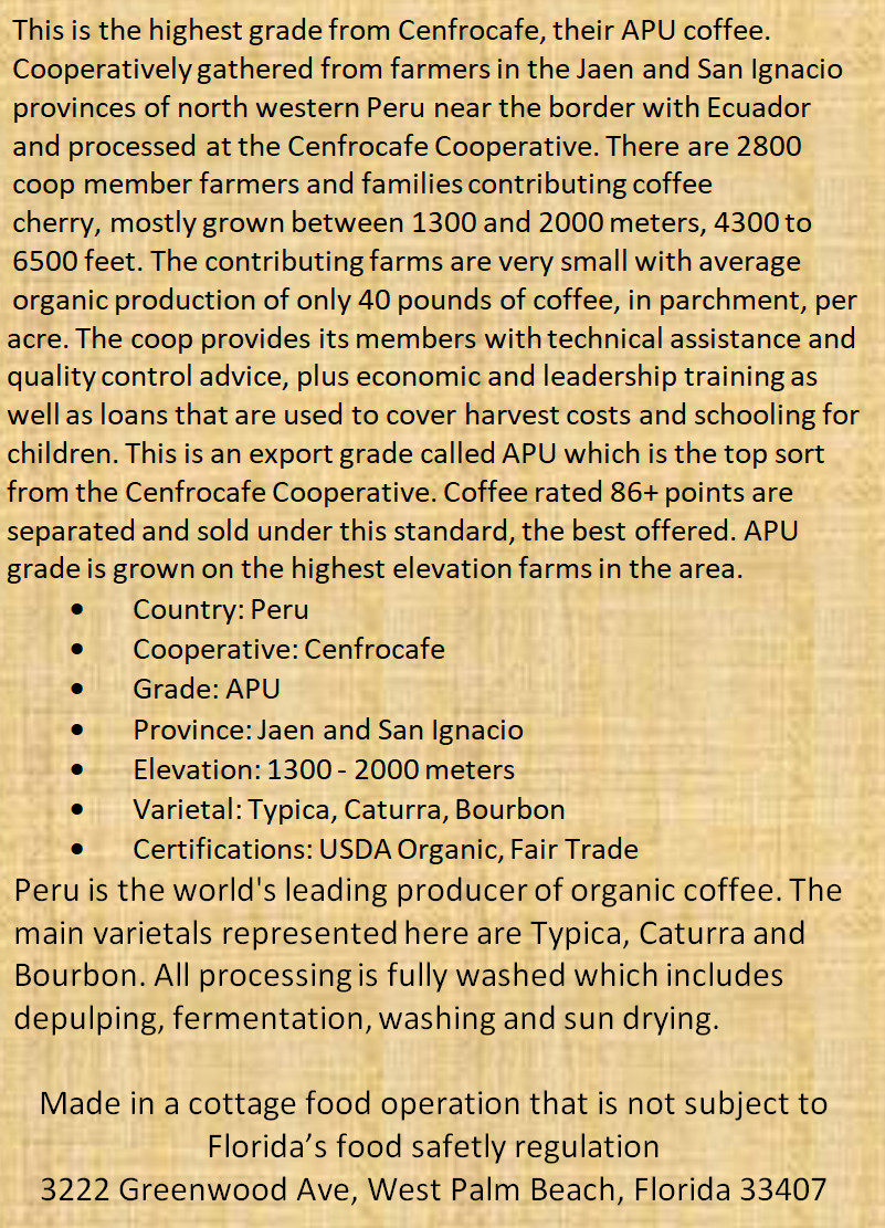 Roasted on Demand Coffee: Peru Fair Trade Organic