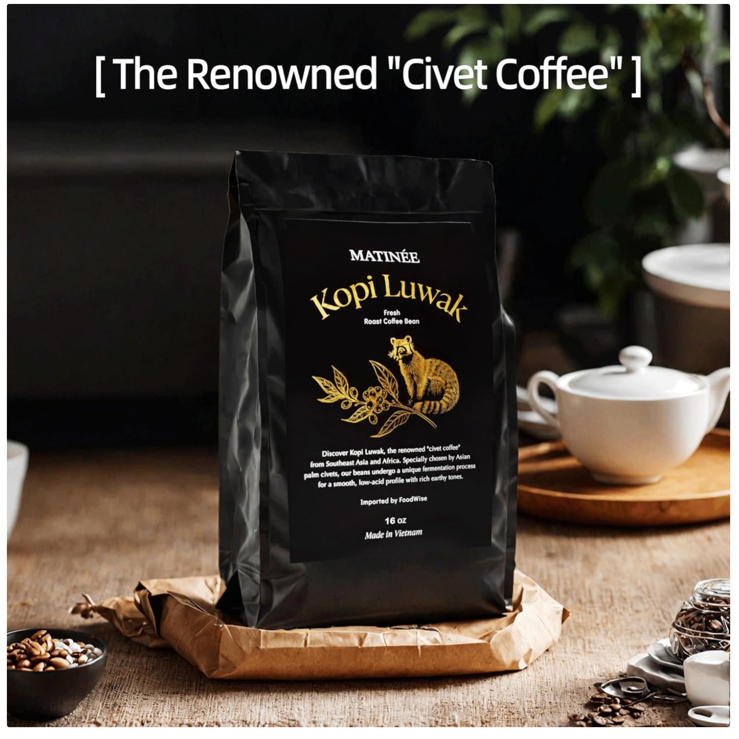 Luxury Sustainably Sourced Kopi Luwak 16oz