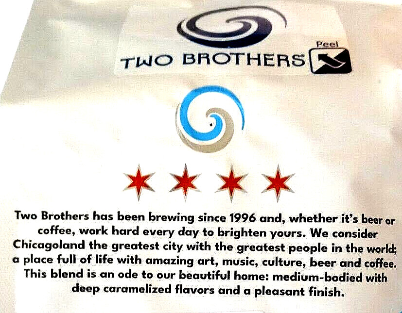 Two Brothers Coffee Roasters Sweet Home Chicago Medium Roast 32 oz EXP 03/2025