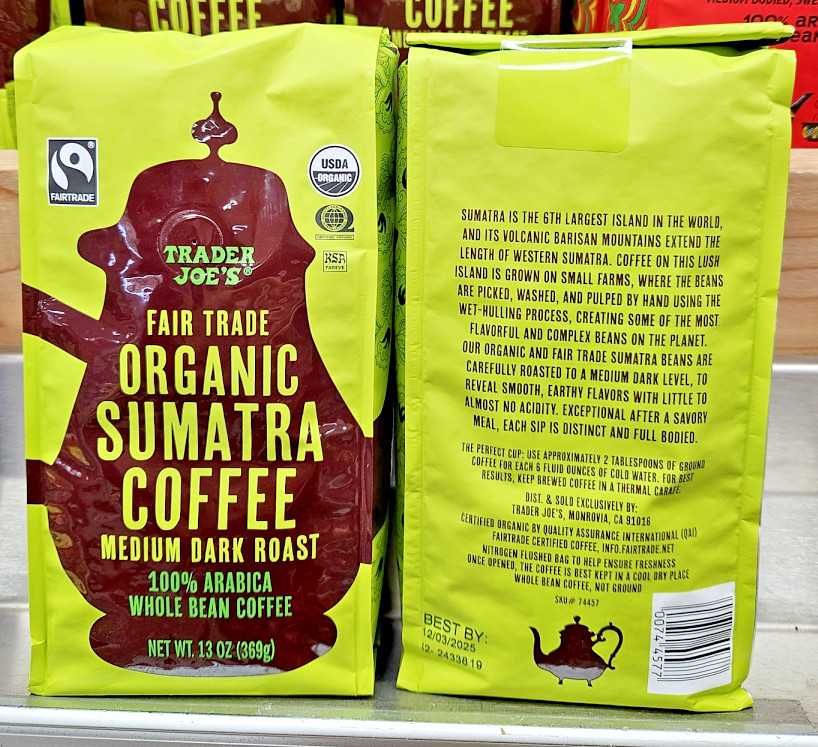 Trader Joe’s Organic Sumatra Medium Dark Roast Whole Bean Coffee 13oz (2 Bags)