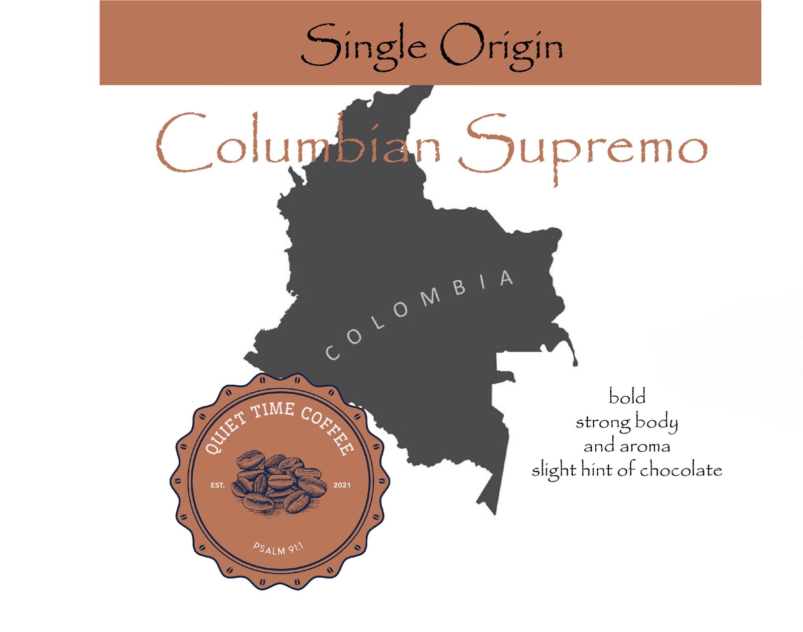 Columbian Supremo Fresh Roasted