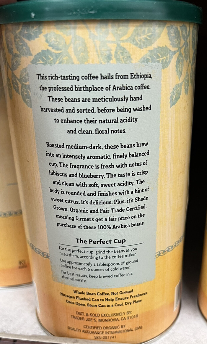 TRADER JOES ORGANIC FAIR TRADE SHADE GROWN ETHIOPIAN MEDIUM DARK ROAST! 13 oz 2