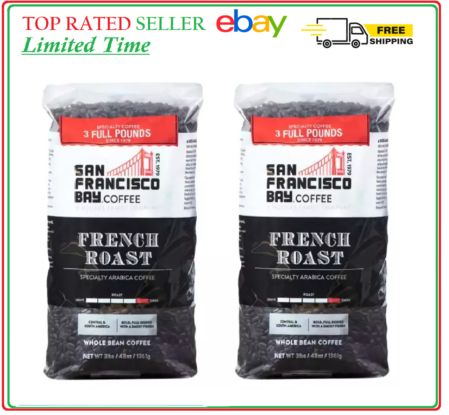San Francisco French Roast Whole Bean Coffee 3 Lb, 2-Pack Dark Roast