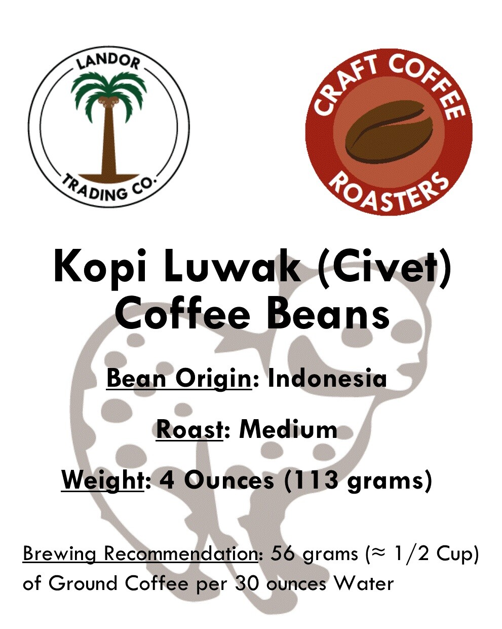 Kopi Luwak Coffee 4 Oz (113 grams) – Whole Bean – Medium Roast – 100% Pure