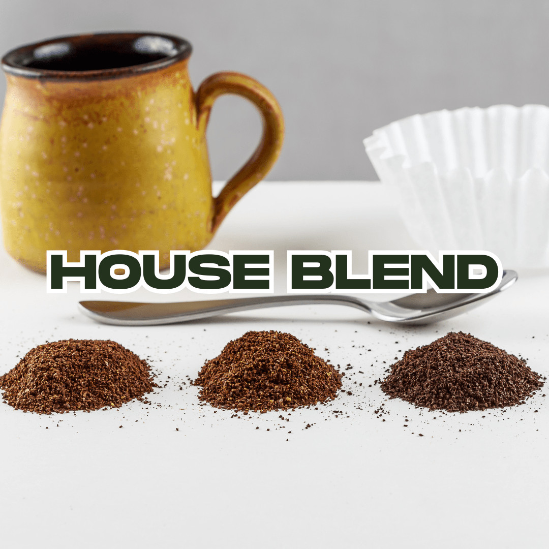House Blend
